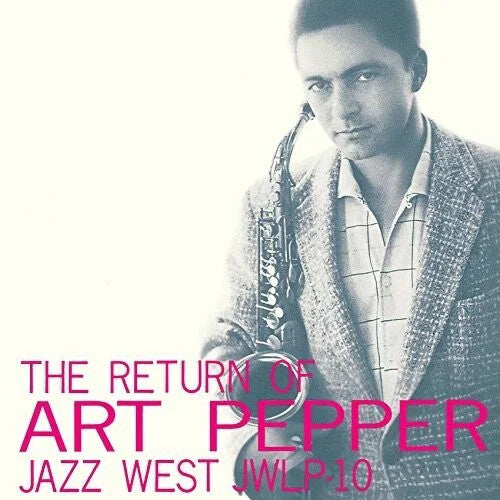 Art Pepper: Return Of Art Pepper - Limited 180-Gram Vinyl with Bonus Track - VINYL LP