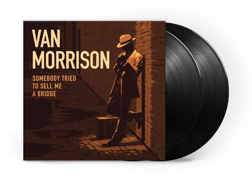 Van Morrison: Somebody Tried To Sell Me A Bridge - VINYL LP