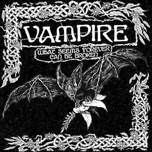 Vampire: What Seems Forever Can Be Broken - VINYL LP