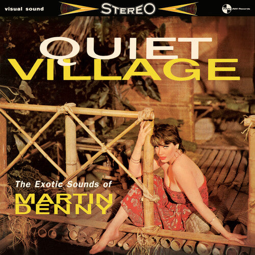 Martin Denny: Quiet Village: The Exotics Sounds Of Martin Denny - Limited 180-Gram Vinyl with Bonus Tracks - VINYL LP