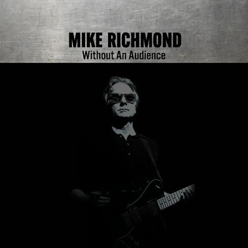 Mike Richmond: Without An Audience - VINYL LP