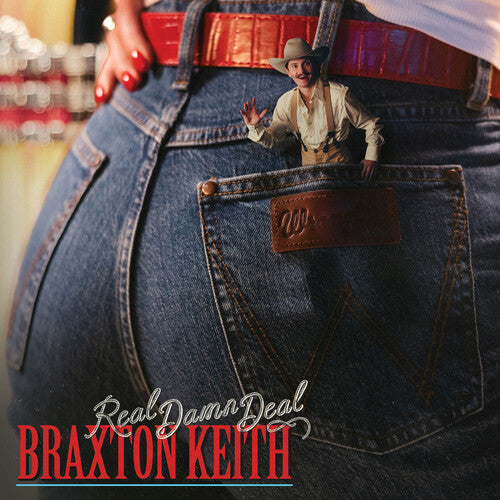 Braxton Keith: Real Damn Deal - VINYL LP