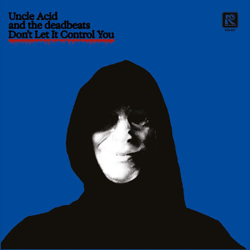 Uncle Acid & the deadbeats: Don't Let It Control You - 7-INCH SINGLE