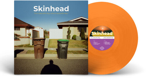 Skinhead: It's A Beautiful Day, What A Beautiful Day - VINYL LP