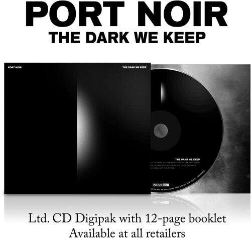 Port Noir: The Dark We Keep - COMPACT DISCS
