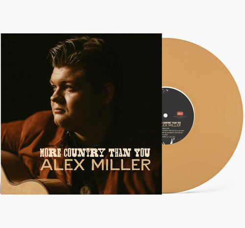 Miller, Alex: More Country Than You - VINYL LP
