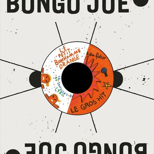 Cyril Cyril / Syndicat Du Futur: Le petit bonhomme orange/Le Gros Hit - 7-INCH SINGLE