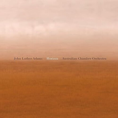 Adams, John Luther / Tognetti / Australian Chamber: John Luther Adams: Horizon - VINYL LP