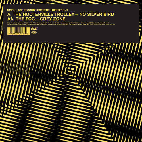 Hooterville Trolley / the Fog: No Silver Bird / Grey Zone - 7-INCH SINGLE