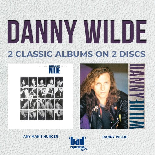 Danny Wilde: Any Man's Hunger + Danny Wilde - COMPACT DISCS