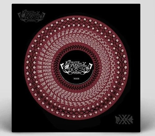 Bullet for My Valentine: Poison: 20th Anniversary - Limited Zoetrope Picture Disc - VINYL LP