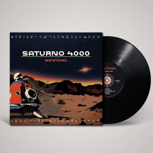 Saturno 4000: Arrival - VINYL LP