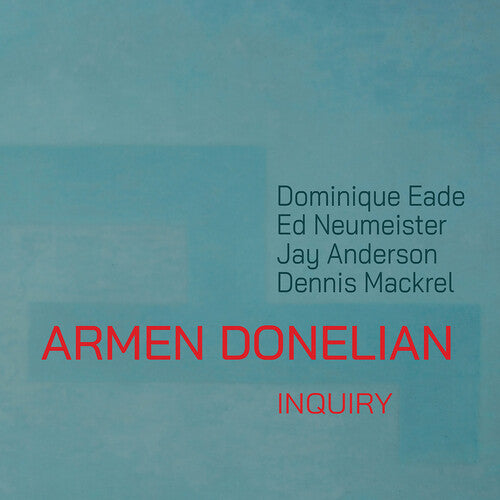 Armen Donelian: Inquiry - COMPACT DISCS