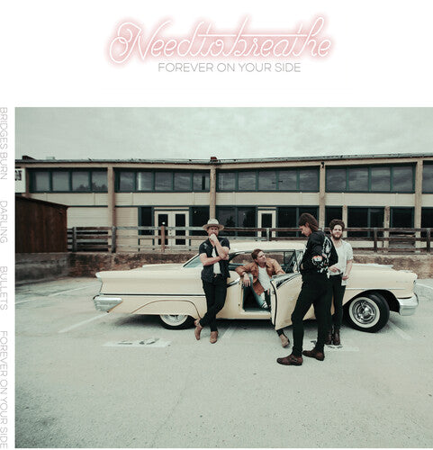Needtobreathe: Forever On Your Side (niles City Sound Sessions) - 12-INCH SINGLE