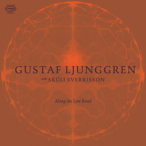 Ljunggren, Gustaf: Along The Low Road - VINYL LP