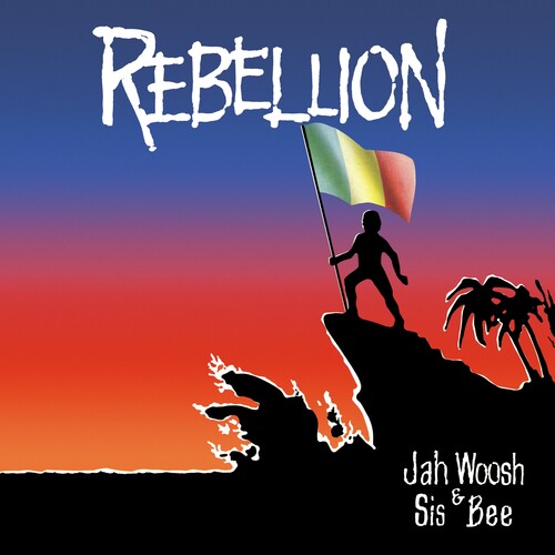 Jah Woosh & Sis Bee: Rebellion - VINYL LP