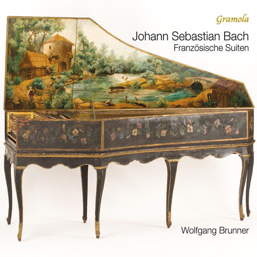 Wolfgang Brunner: French Suites - COMPACT DISCS