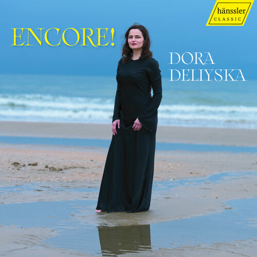 Dora Deliyska: Encore! Dora Deliyska - COMPACT DISCS
