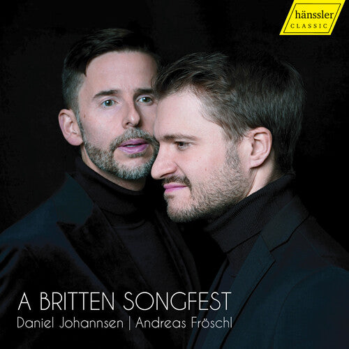 Daniel Johannsen: A Britten Songfest - COMPACT DISCS