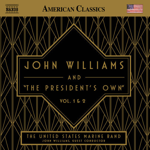 United States Marine Band: John Williams and "The President's Own", Vol. 1 & 2 - COMPACT DISCS