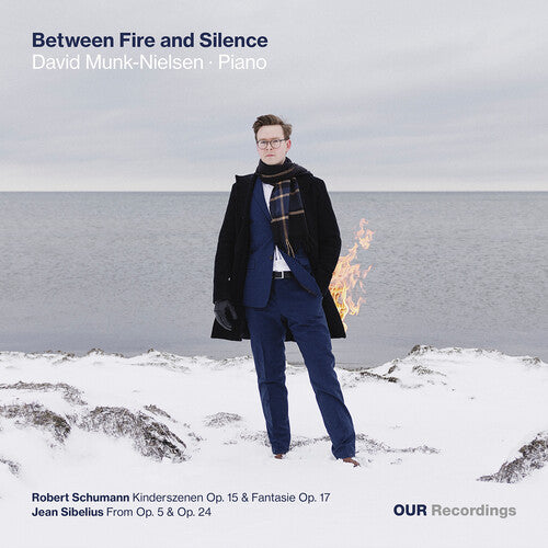 David Munk-Nielsen: Between Fire and Silence - COMPACT DISCS