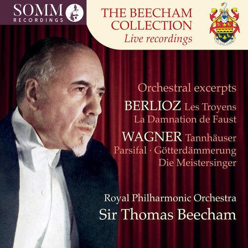 Royal Philharmonic Orchestra: The Beecham Collection - Berlioz & Wagner: Orchestral Excerpts - COMPACT DISCS