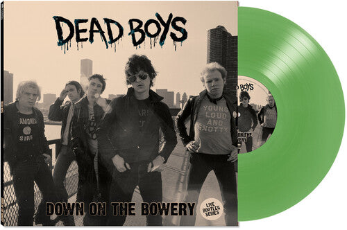 Dead Boys: Down On The Bowery - VINYL LP