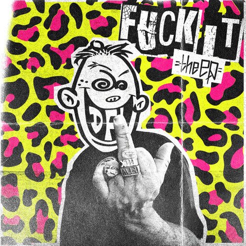 Dfl (Dead Fucking Last): Fuck It - VINYL LP