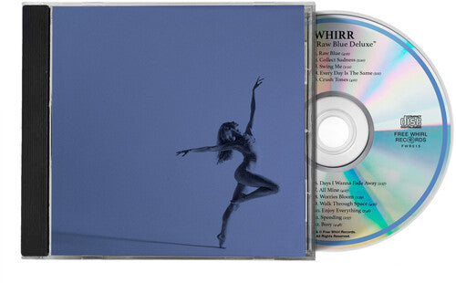 Whirr: Raw Blue - COMPACT DISCS