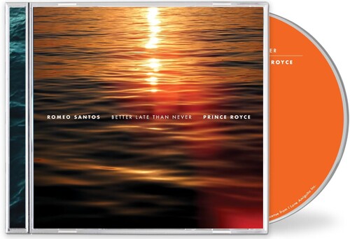 Romeo Santos & Prince Royce: Better Late Than Never - COMPACT DISCS