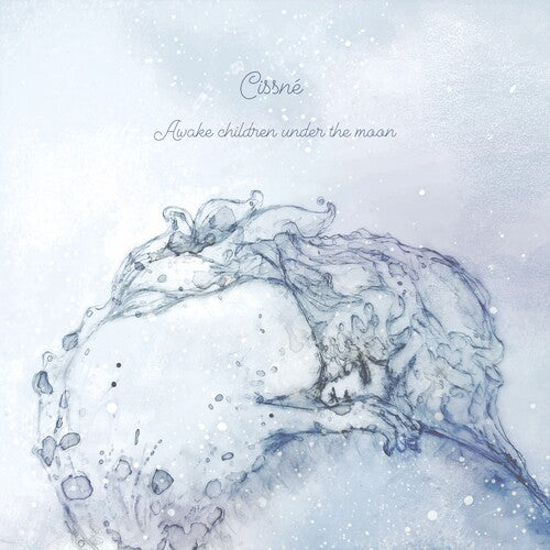 Cissne: Awake Children Under The Moon - COMPACT DISCS