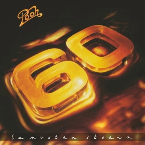 Pooh: Pooh 60: La Nostra Storia - COMPACT DISCS