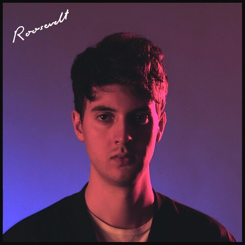 Roosevelt: Roosevelt - 10th Anniversary - Deluxe Edition - White Vinyl - VINYL LP