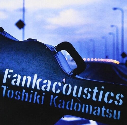 Toshiki Kadomatsu: Fankacoustics - Limited Edition - COMPACT DISCS