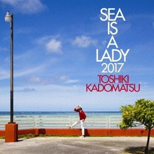Toshiki Kadomatsu: Sea Is A Lady 2017 - COMPACT DISCS