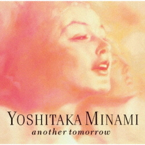 Yoshitaka Minami: Another Tomorrow - Limited Edition - COMPACT DISCS