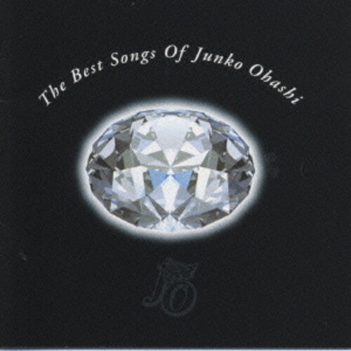 Junko Ohashi: The Best Songs Of Ohashi Junko - COMPACT DISCS