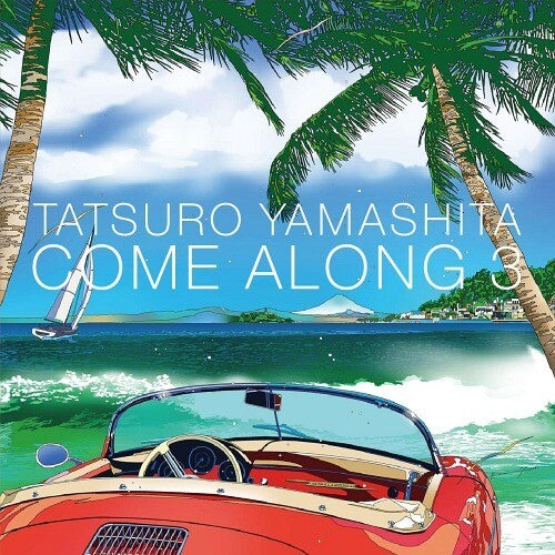 Tatsuro Yamashita: Come Along 3 - COMPACT DISCS