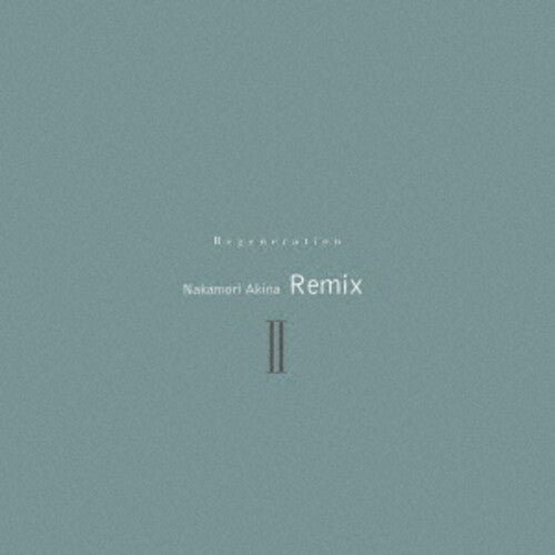 Akina Nakamori: Regeneration2 - Nakamori Akina Remix2 - Limited Edition - VINYL LP