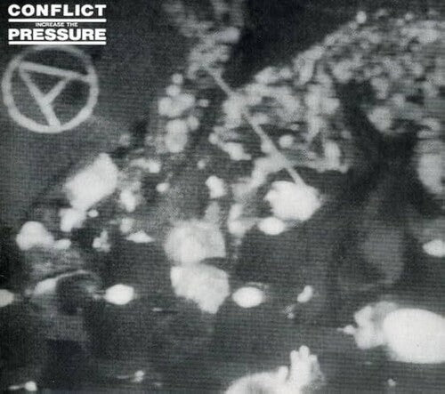 Conflict: Increase The Pressure - Clear Black & White Splatter Vinyl - VINYL LP