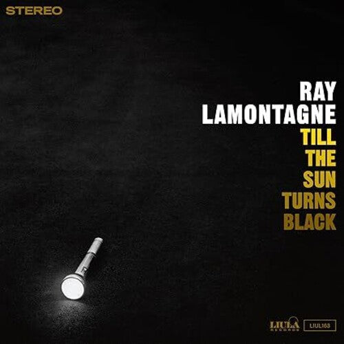 Ray LaMontagne: Till The Sun Turns Black - VINYL LP