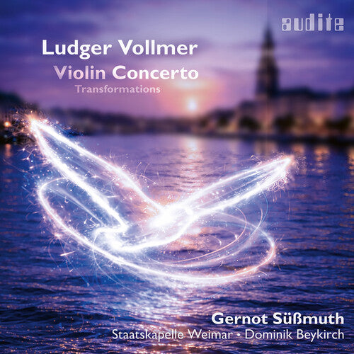 Gernot Sussmuth: Ludger Vollmer: Violin Concerto & Transformations - COMPACT DISCS