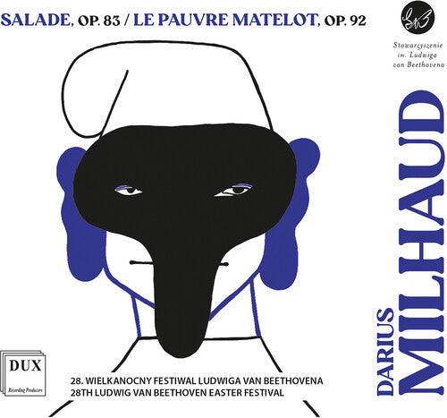 Poznan Philharmonic Orchestra: Milhaud: Salade, Op. 83; Le Pauvre Matelot, Op. 92 - COMPACT DISCS