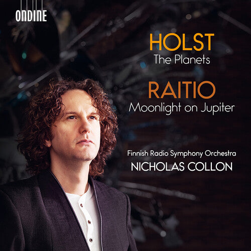 Finnish Radio Symphony Orchestra: Gustav Holst: The Planets; Vaino Raitio: Moonlight on Jupiter - COMPACT DISCS