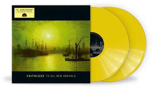 Faithless: To All New Arrivals - Limited Translucent Yellow Colored Vinyl - VINYL LP