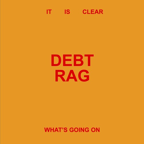 Debt Rag: It Is Clear What's Going on - Beige - VINYL LP