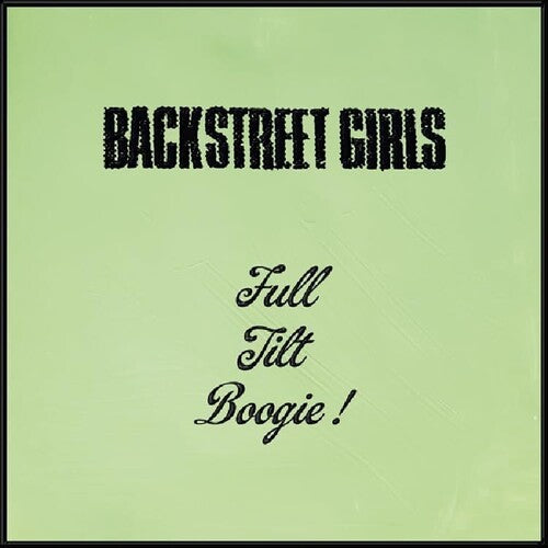 Backstreet Girls: Full Tilt Boogie - COMPACT DISCS