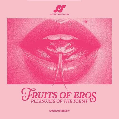 Various Artists: Fruits Of Eros: Pleasures Of The Flesh (Various Artists) - VINYL LP
