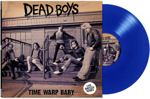 Dead Boys: Time Warp Baby - VINYL LP