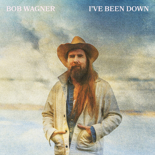 Bob Wagner: I'Ve Been Down - VINYL LP